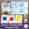 Library Catalog Skills Passport Unit title text. Photos of Library Explorer's Passport cover and inside pages with 3 call number cards.