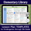 Screenshot of AASL standards page of elementary library lesson plan templates for kindergarten through 5th grade. Editable icon on side.