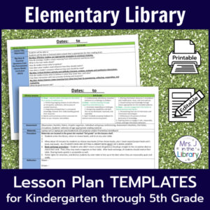 Screenshot of two pages of elementary library lesson plan templates for kindergarten through 5th grade. Printable and editable icons on side.