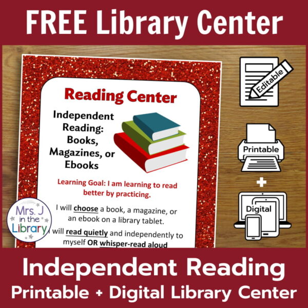 Reading Center sign on a wood background. Top text FREE Library Center and bottom text Independent Reading Printable & Digital Library Center.