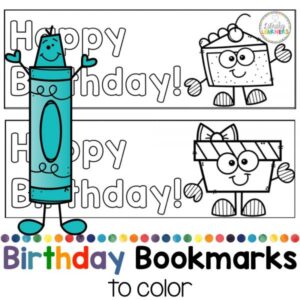 Screenshot of 2 printable bookmarks to color with Happy Birthday text and cartoon drawings of a slice of cake and a gift box.