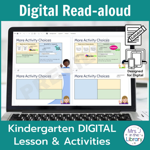 Laptop computer screen showing activity choice board slides with 2 banners reading Digital Read-aloud and Kindergarten DIGITAL Lesson & Activities.