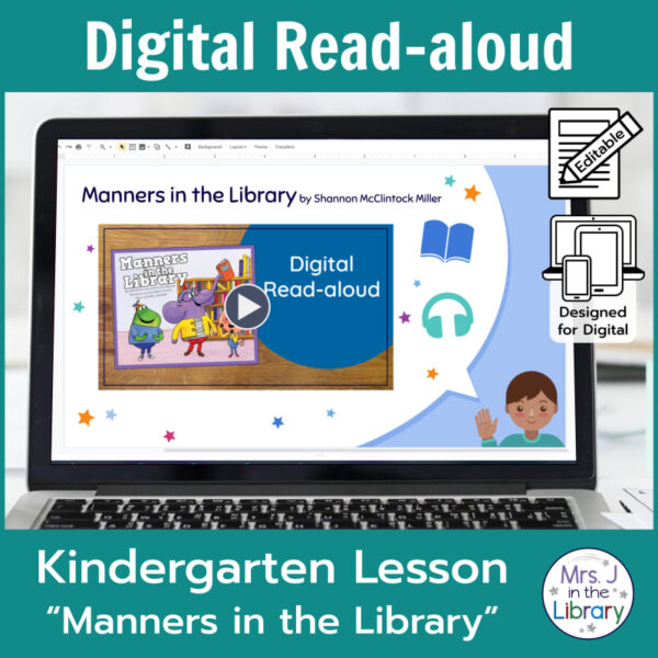 Laptop computer screen showing Manners in the Library Digital Read-aloud title slide with 2 banners reading Digital Read-aloud and Kindergarten Lesson Manners in the Library.
