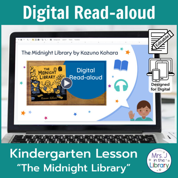 Laptop computer screen showing The Midnight Library Digital Read-aloud title slide with 2 banners reading Digital Read-aloud and Kindergarten Lesson The Midnight Library.