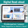Laptop computer screen showing What Happened to Marion's Book? Digital Read-aloud lesson slides with 2 banners reading Digital Read-aloud and Kindergarten Lesson What Happened to Marion's Book?