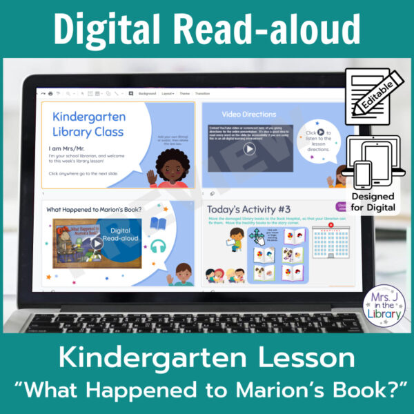Laptop computer screen showing What Happened to Marion's Book? Digital Read-aloud lesson slides with 2 banners reading Digital Read-aloud and Kindergarten Lesson What Happened to Marion's Book?