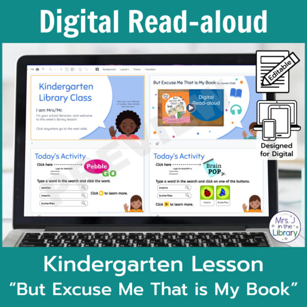 Laptop computer screen showing lesson activities for But Excuse Me That is My Book Digital Read-aloud with 2 banners reading Digital Read-aloud and Kindergarten Lesson But Excuse Me That is My Book.