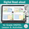Laptop computer screen showing activity choice board slides with 2 banners reading Digital Read-aloud and 1st Grade DIGITAL Lesson & Activities.