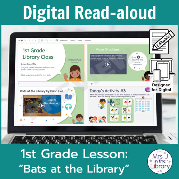 Laptop computer screen showing Bats at the Library Digital Read-aloud activities with 2 banners reading Digital Read-aloud and 1st Grade Lesson Bats at the Library.