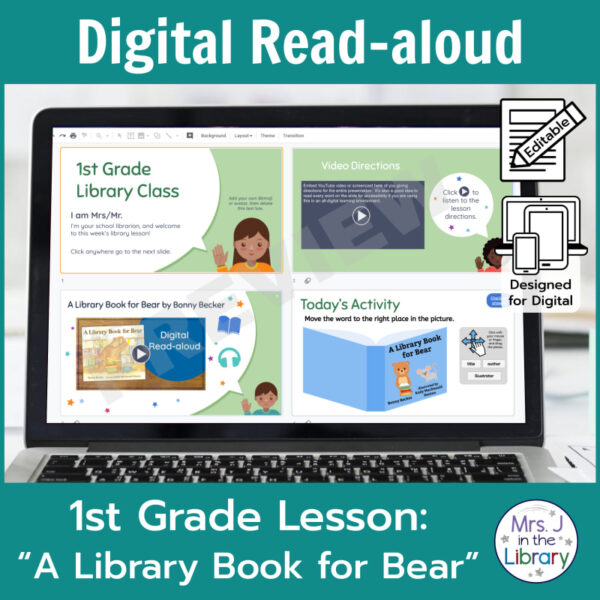 Laptop computer screen showing A Library Book for Bear Digital Read-aloud activities with 2 banners reading Digital Read-aloud and 1st Grade Lesson A Library Book for Bear.