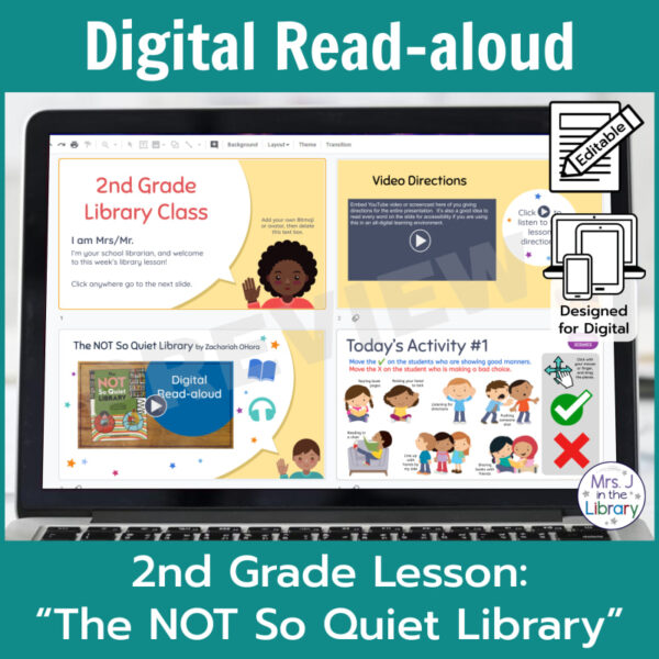 Laptop computer screen showing The Not So Quiet Library Digital Read-aloud activities with 2 banners reading Digital Read-aloud and 2nd Grade Lesson The Not So Quiet Library.
