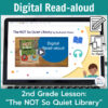 Laptop computer screen showing The Not So Quiet Library Digital Read-aloud title slide with 2 banners reading Digital Read-aloud and 2nd Grade Lesson The Not So Quiet Library.