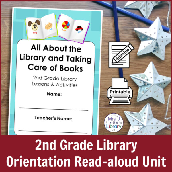 2nd Grade Library Orientation Read-aloud Unit: Response Booklet cover on a wood background with metal stars, colored pencils, and icons to show this product is editable and printable.