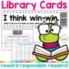 Library Cards text box on top above screenshots of printable library cards. Bottom text box reads reward responsible readers with colorful cartoon drawing of a worm with glasses reading an open book on bottom right.