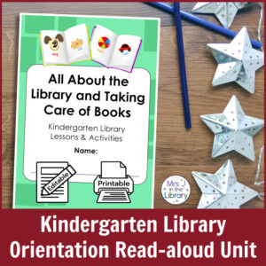 Kindergarten Library Orientation Read-aloud Unit: Response Booklet cover on a wood background with metal stars, colored pencils, and icons to show this product is editable and printable.