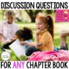 Discussion Questions text above photo of girl holding open book with finger pointed with other children reading in background. For any chapter book text below.
