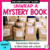 Unwrap a Mystery Book text above photo of brown bags with papers taped on them. Grades 3-6 Elementary Alternative to Blind Date with a Book text on bottom. Includes Google Slides banner on top.