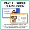 2 screenshots of friendship lesson slides below part 1 - whole class lesson text. Part 1 includes a friendship song for kids, friend in several languages, and a discussion of traits and behaviors of good friends text below.