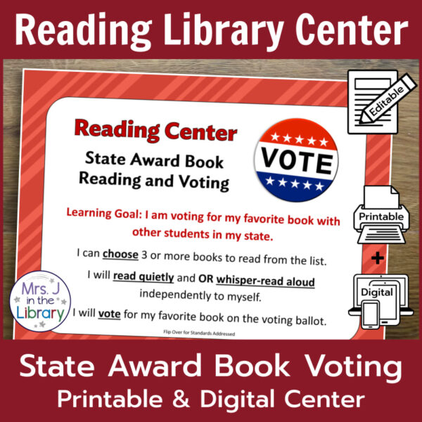 Reading Library Center text above screenshot of learning goal slide. State Award Book Voting Printable & Digital Center text on bottom with side icons for editable, printable and digital.