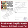 Read-aloud Graphic Novels Response Activities & Lesson Plan text below screenshots of 2 printable pages.