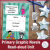 Primary Graphic Novels Read-aloud Unit text below screenshot of lesson printable.