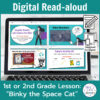 Laptop computer screen showing Binky the Space Cat Digital Read-aloud activities with 2 banners reading Digital Read-aloud and 1st or 2nd Grade Lesson Binky the Space Cat.