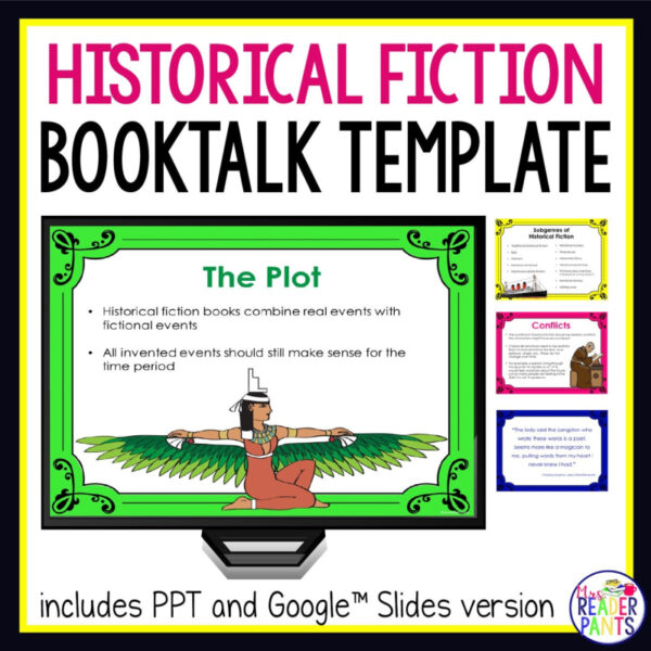 Historical Fiction Booktalk Template text box above 4 screenshots of sample slides. Includes PPT and Google Slides version text on bottom.