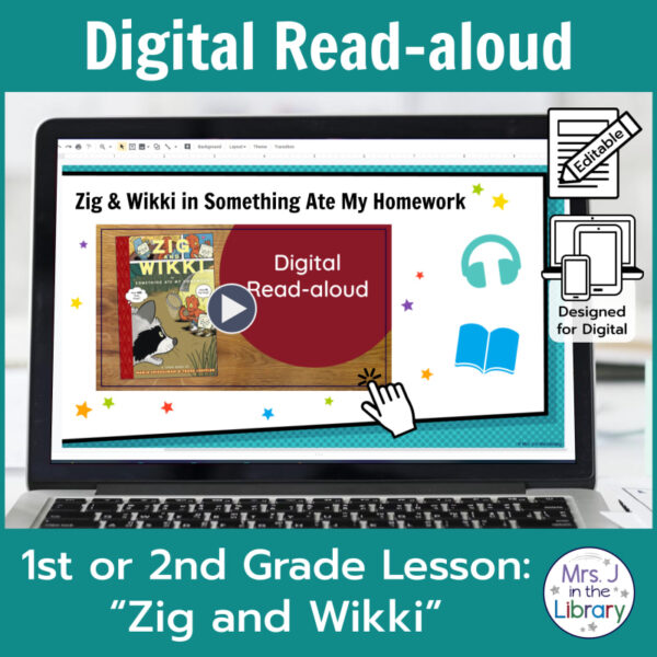 Laptop computer screen showing Zig and Wikki Digital Read-aloud title slide with 2 banners reading Digital Read-aloud and 1st or 2nd Grade Lesson Zig and Wikki.