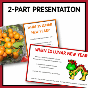 What is Lunar New Year and When is Lunar New Year slides with text: 2-part presentation.