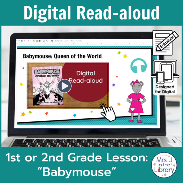 Laptop computer screen showing Babymouse Digital Read-aloud title slide with 2 banners reading Digital Read-aloud and 1st or 2nd Grade Lesson Babymouse.
