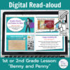 Laptop computer screen showing 4 Benny and Penny in: The Toy Breaker Digital Read-aloud activity slides with caption reading Digital Read-aloud Lesson 1st or 2nd Grade Lesson.