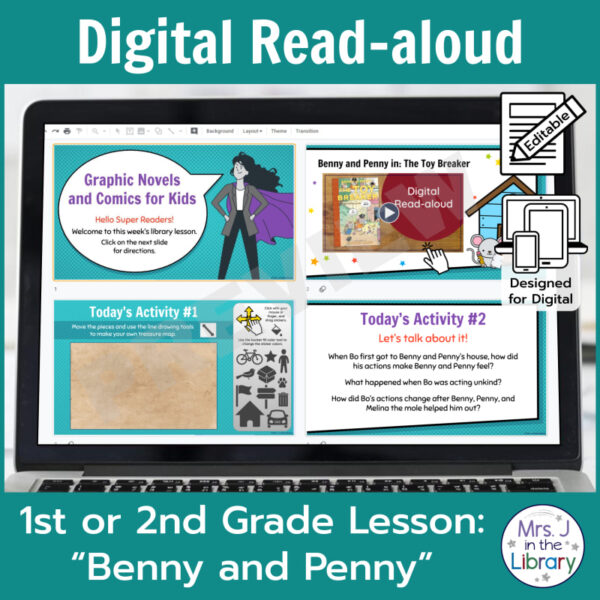 Laptop computer screen showing 4 Benny and Penny in: The Toy Breaker Digital Read-aloud activity slides with caption reading Digital Read-aloud Lesson 1st or 2nd Grade Lesson.