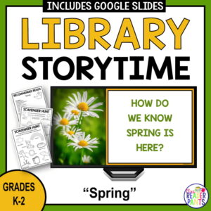 "How Do We Know Spring is Here?" slide on a computer monitor, printable Recommended Reads and scavenger hunts.