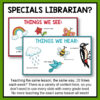 Things We See and Things We Hear in spring slides with text: Specials Librarian? There is a variety of content here so you don't need to use every slide with every grade level.
