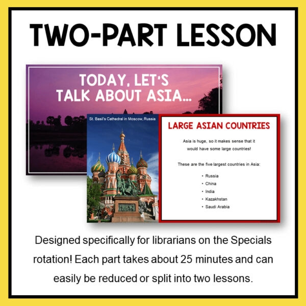 Screenshots of Today, Let's Talk About Asia & Large Asian Countries slides below Two-Part Lesson title. Footer text reads Designed specifically for librarians on the Specials rotation!