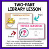 Ramadan Fasting and Trivia Question slides with text: Two-Part Lesson, Part 1 is whole-class discussion, Part 2 is scrolling slides and scavenger hunt activity.