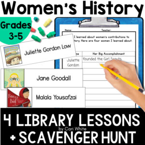 Exit ticket and printable biography cards with text: Women's History, 4 library lessons and scavenger hunt by Cari White.