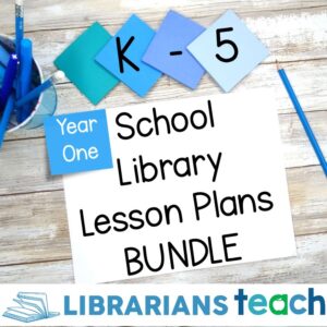 K-5 Year One School Library Lesson Plans Bundle on wood background.
