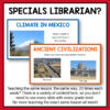 Ancient Civilizations and Climate in Mexico slides with text: Specials Librarian?