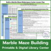 Screenshots of 3 overlapping lesson plan pages. Marble Maze Building Printable & Digital Library Center title on bottom.