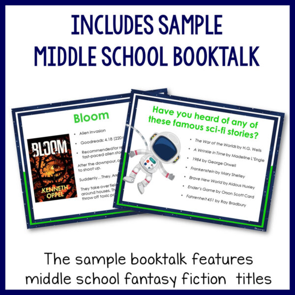 Screenshots of Bloom & Have you heard of any of these famous sci-fi stories slides below Includes Sample Middle School Booktalk text. Footer reads The sample booktalk features middle school fantasy fiction titles.