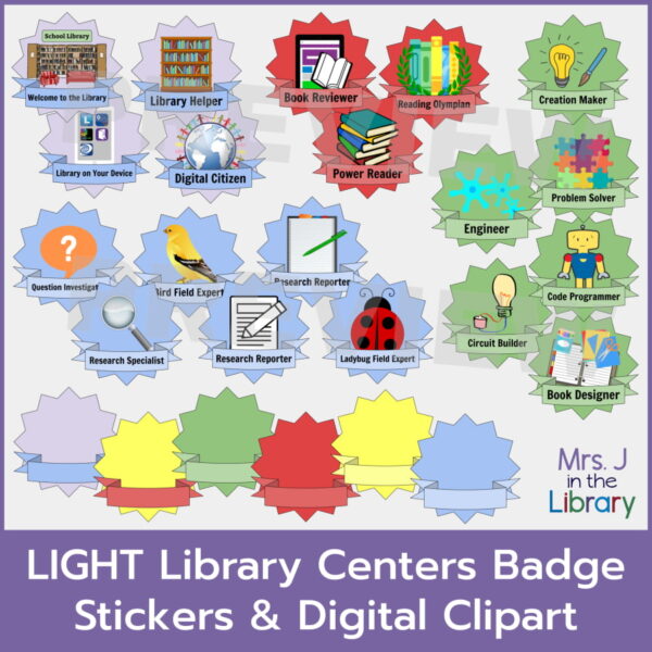 26 learning badges or stickers or clipart for library centers gamification. LIGHT Library Centers Badge Stickers & Digital Clipart title.
