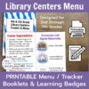 Library Centers Menu title, PRINTABLE Menu / Tracker Booklets & Learning Badges footer. Screenshots of booklet cover and inside pages.