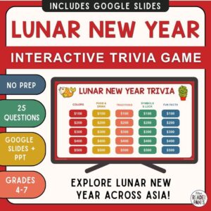 Game slide on monitor with text: No prep, 25 questions, Google Slides and PowerPoint, grades 4-7; Explore Lunar New Year across Asia.