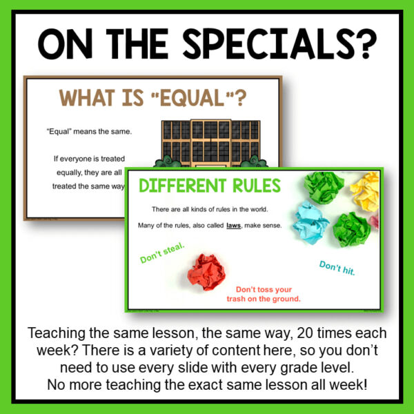 Screenshot of What is Equal & Different Rules slides with On the Specials title. Footer reads Teaching the same lesson, the same way, 20 times each week? There is a variety of content here, so you don't need to use every slide with every grade level.