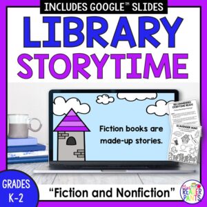 Library Storytime title above screenshot of Fiction slide on laptop screen with Recommended Reads & Scavenger Hunt printables on right side. Grades K-2 Fiction and Nonfiction text in footer.