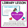 Library Lesson title text above screenshots of 2 heart slides. Slides include sign language, information about the human heart, a short experiment about heart rates, and child-friendly tips for staying heart-healthy footer text.