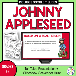 Johnny Appleseed slide with printable Scavenger Hunt and Recommended Reads, and text: Grades 2-4, Tall Tales Presentation and Slideshow.
