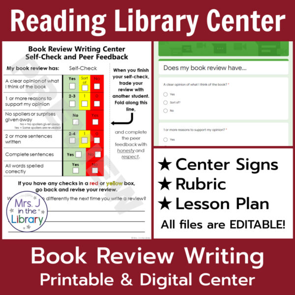 Reading Library Center text along top, Book Review Writing Printable & Digital Center text along bottom. Screenshot of Self-Check and Peer Feedback printable and Google Form.
