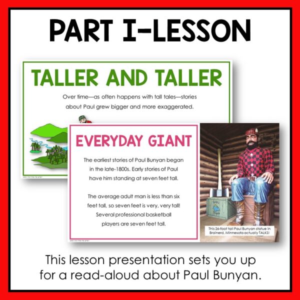 Screenshots of Taller and Taller and Everyday Giant slides below Part I - Lesson title text. Footer reads this lesson presentation sets you up for a read-aloud about Paul Bunyan.
